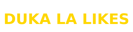 Duka La Likes — TikTok & Facebook Growth in Kenya (Fast, Real, M-PESA)